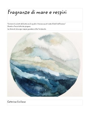 Fragranze di mare e respiri - Caterina Siciliano