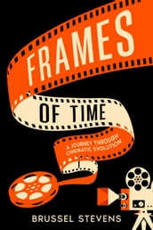 Frames of Time