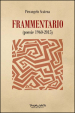 Frammentario (poesie 1960-2015)