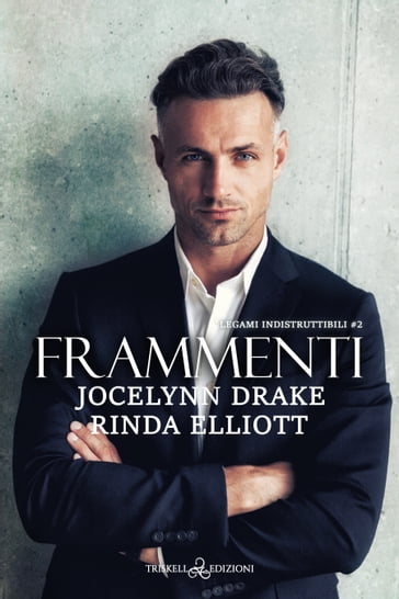 Frammenti - Jocelynn Drake - Rinda Elliott