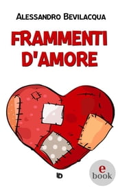 Frammenti d Amore