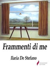 Frammenti di me