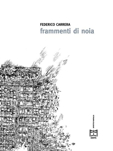 Frammenti di noia - Federico Carrera
