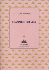 Frammenti di vita