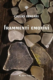 Frammenti emotivi