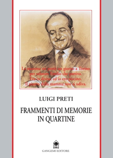 Frammenti di memorie in quartine - Luigi Preti