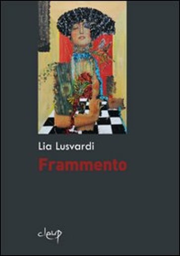 Frammento - Lia Lusvardi