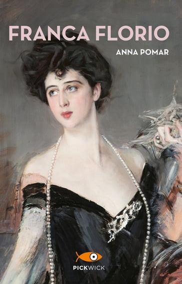 Franca Florio - Anna Pomar