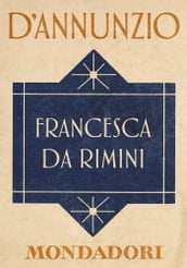 Francesca da Rimini (e-Meridiani Mondadori)