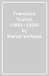 Francesco Scaloni (1861-1926)