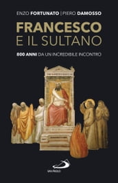 Francesco e il sultano