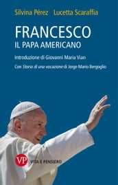 Francesco, il papa americano