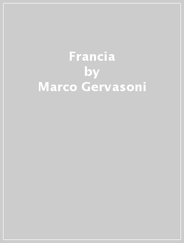 Francia - Marco Gervasoni