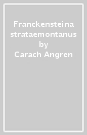 Franckensteina strataemontanus