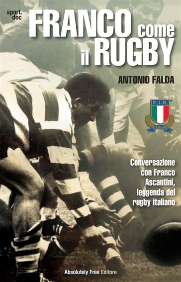 Franco come il Rugby - Antonio Falda