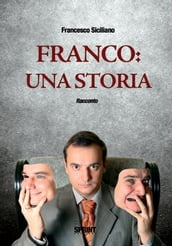 Franco: una storia