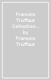 Francois Truffaut Collection (10 Dvd)