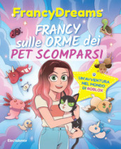 Francy sulle orme dei pet scomparsi. Un