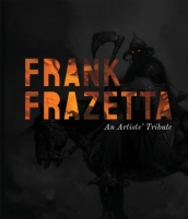 Frank Frazetta: An Artist s Tribute
