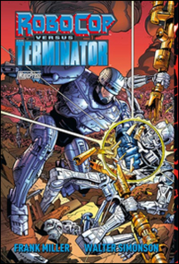 Frank Miller Robocop versus Terminator