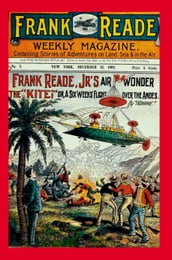 Frank Reade Jr s Air Wonder The 