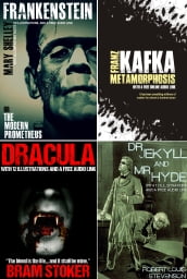 Frankenstein, Dracula, Dr. Jekyll & Mr. Hyde, and Metamorphosis Bumper Pack, With 45 Illustrations and Free Audio Links.