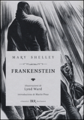 Frankenstein. Ediz. illustrata