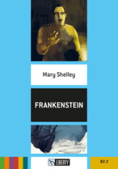 Frankenstein. Con File audio per il download