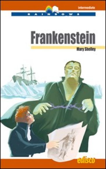 Frankenstein. Level B2. Intermediate. Con CD Audio. Con espansione online - Mary Shelley