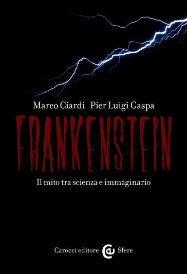 Frankenstein - Marco Ciardi - Pier Luigi Gaspa