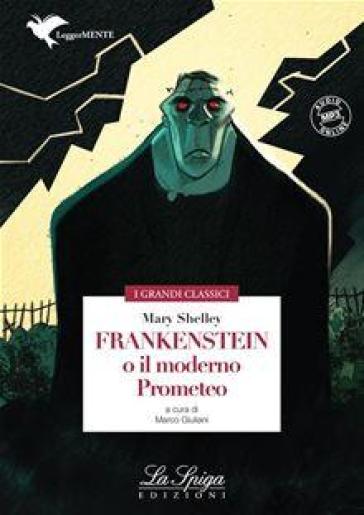 Frankenstein o Il moderno Prometeo. Con espansione online - Mary Shelley