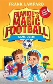 Frankie s Magic Football: Game Over!