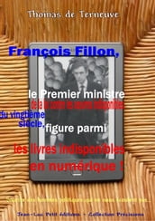 François Fillon, le Premier ministre de la loi contre les oeuvres indisponibles du vingtième siècle, figure parmi les livres indisponibles en numérique !