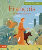 François, le pauvre d Assise