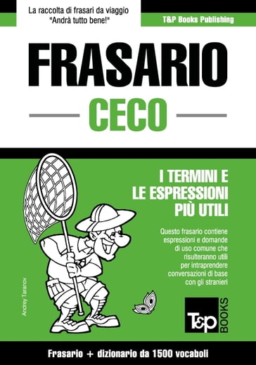 Frasario Italiano-Ceco e dizionario ridotto da 1500 vocaboli - Andrey Taranov