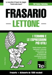 Frasario Italiano-Lettone e dizionario ridotto da 1500 vocaboli