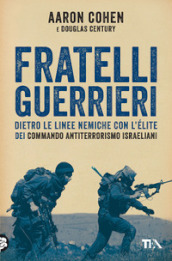 Fratelli guerrieri