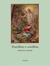 Fratellino e sorellina