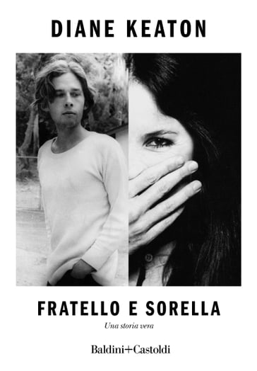 Fratello e sorella - Diane Keaton