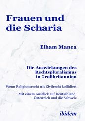 Frauen und die Scharia: Die Auswirkungen des Rechtspluralismus in Großbritannien