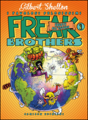 Freak brothers. 1: Idioti all