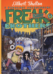 Freak brothers. 4: Un  odissea messicana