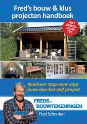 Fred s bouw & klus projecten handboek