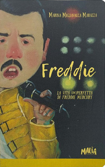 Freddie - Marina Migliavacca