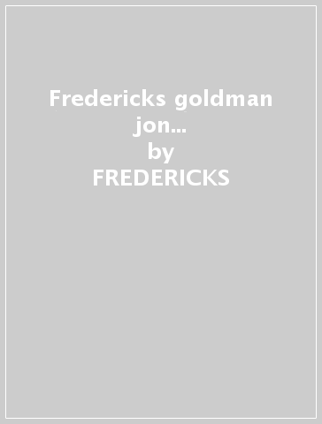 Fredericks goldman jon... - FREDERICKS - Goldman - Jones