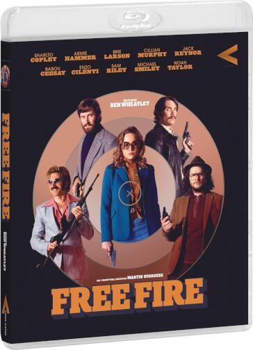 Free Fire - Ben Wheatley