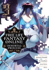 Free Life Fantasy Online: Immortal Princess (Manga) Vol. 3