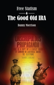 Free Statism and the Good Old IRA