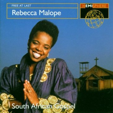 Free at last: south afric - Rebecca Malope