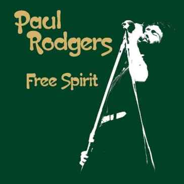 Free spirit (cd+dvd) - Paul Rodgers